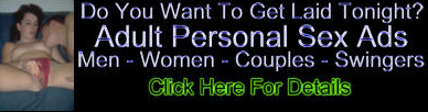 men, women, couples, swingers sometimes get laid here at the personal ads 